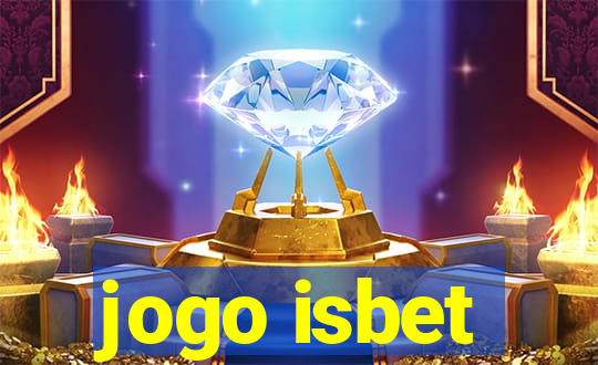 jogo isbet